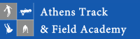 Πρότυπη ακαδημία στίβου ATFA – Athens Track n Field Academy